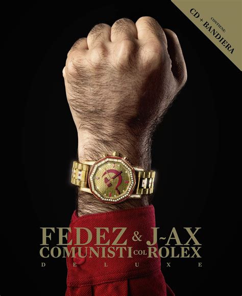 j ax fedez comunisti col rolex album free mp3 download|Comunisti col Rolex (Multiplatinum Edition) by J.